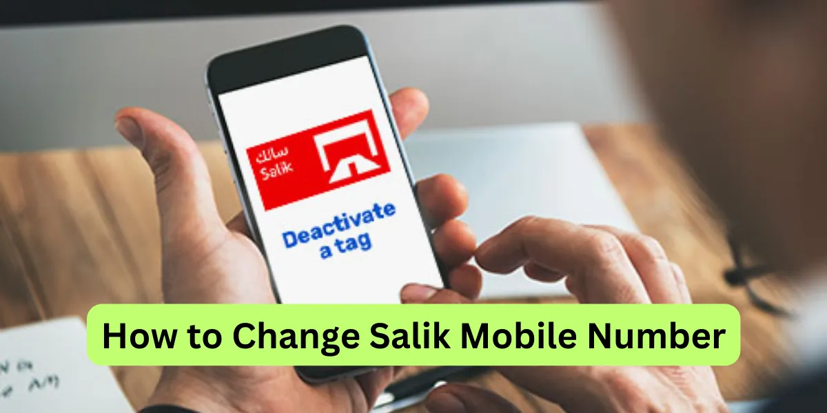 How to Change Salik Mobile Number