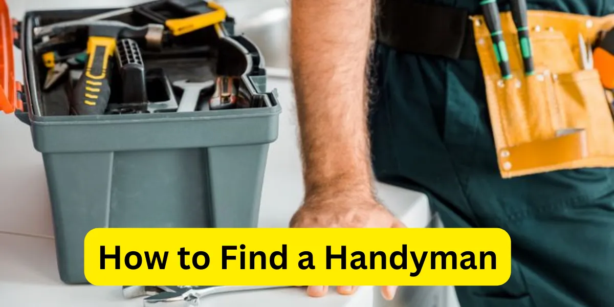 How to Find a Handyman