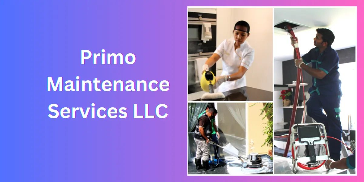 Primo Maintenance Services LLC
