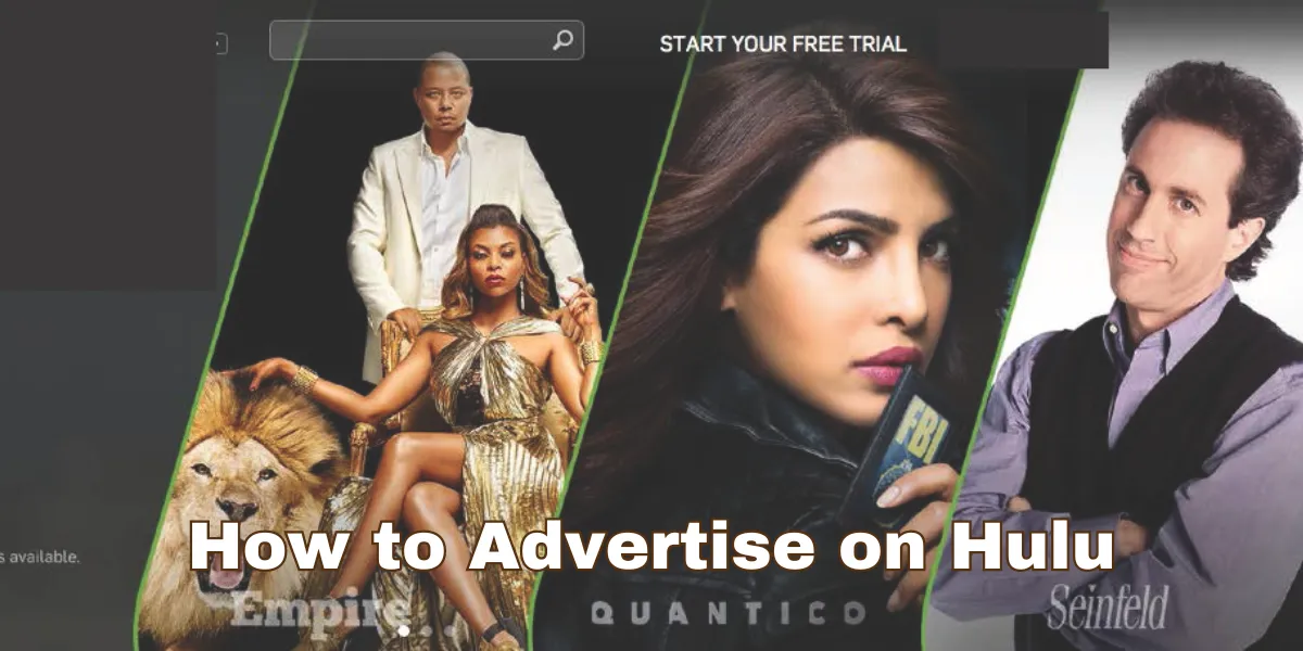 How to Advertise on Hulu