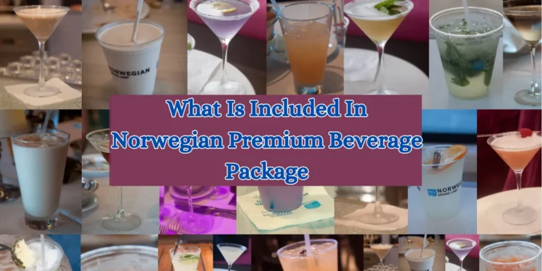 What Is Included In Norwegian Premium Beverage Package